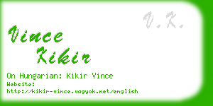 vince kikir business card